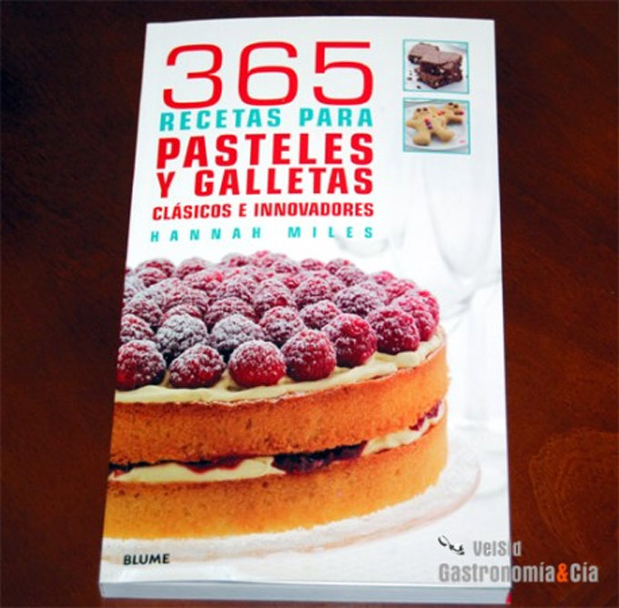 365 Recetas para Pasteles y Galletas | Gastronomía & Cía