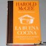 Keys to Good Cooking de Harold McGee en español