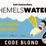 Hemelwater: code blonde