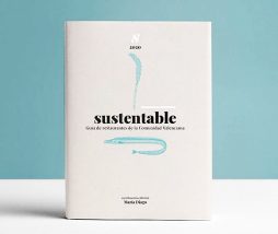 La guía de restaurantes que evalúa la sostenibilidad ambiental y la materia prima de proximidad